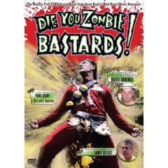 Die You Zombie Bastards! Cover
