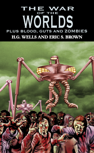war-of-the-world-plus-blood-guts-and-zombies war-of-the-world-plus-blood-guts-and-zombies