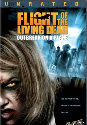 Flight of the Dead (2007)
