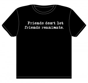 friends-dont-let-friends-reanimate