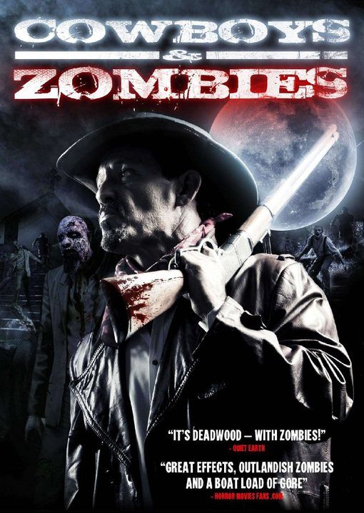 Dead And The Damned aka Cowboys And Zombies Review