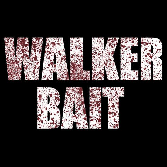 walker-bait