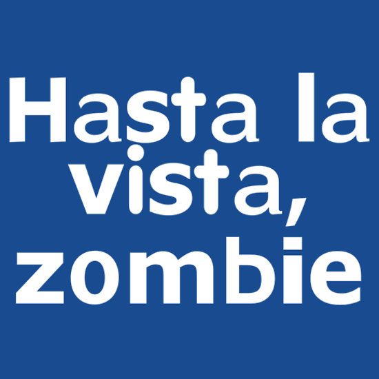 hastalavistazombie