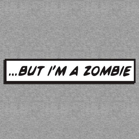 but-im-a-zombie