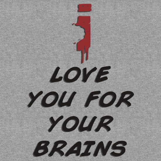 iloveyouforyourbrains